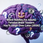 80 US History Puns That Deserve a Revolutionary Laugh weird riddles for adults